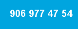 906 977 47 54